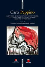 Caro Peppino. Il lavoro, il sindacato, la Costituzione. Gli studenti reggiani incontrano Giuseppe Di Vittorio