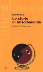 Le storie di un solomondo