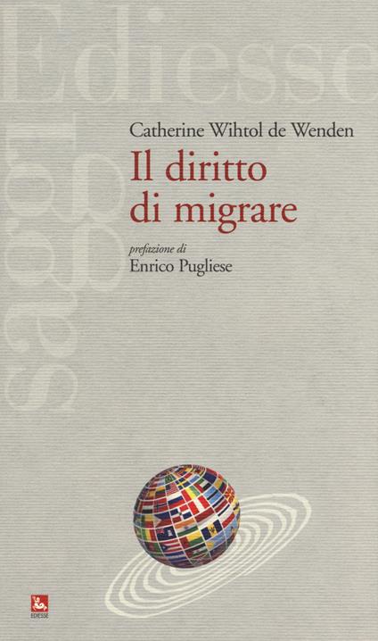 Il diritto di migrare - Catherine Wihtol De Wenden - copertina