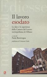 Il lavoro esodato