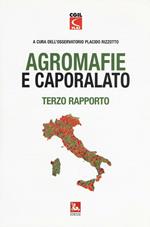 Agromafie e caporalato. Terzo rapporto