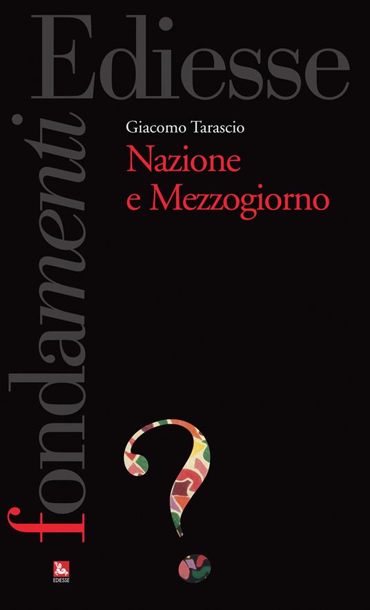 Nazione e Mezzogiorno - Giacomo Tarascio - copertina