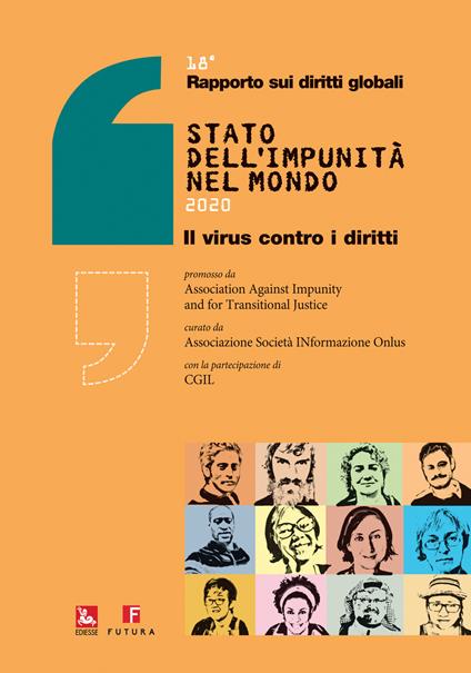 Rapporto diritti globali 2020. Stato dell'impunità nel mondo. Il virus contro i diritti - copertina