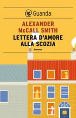 Lettera d'amore alla Scozia