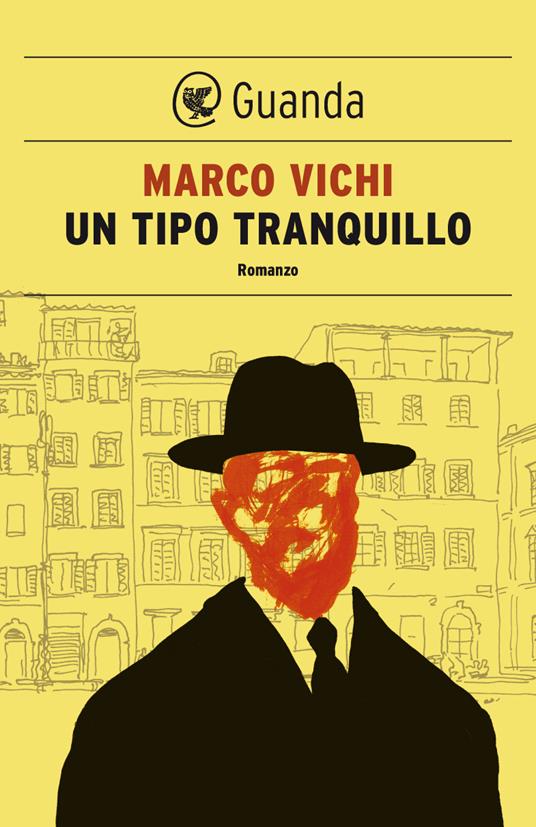 Un tipo tranquillo - Marco Vichi - ebook