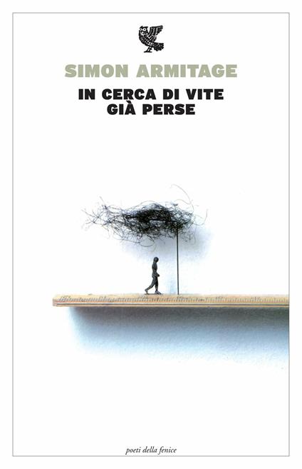 In cerca di vite già perse. Testo inglese a fronte - Simon Armitage - copertina