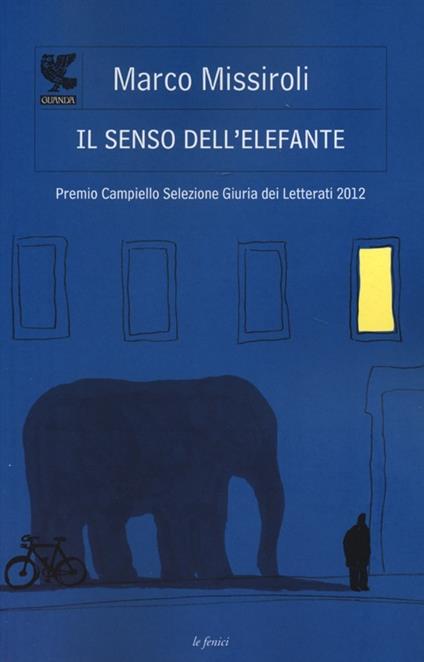 Il senso dell'elefante - Marco Missiroli - copertina