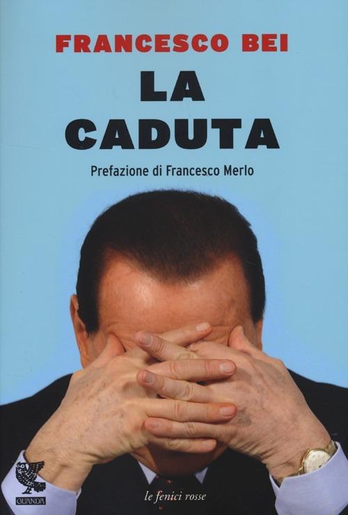 La caduta - Francesco Bei - copertina