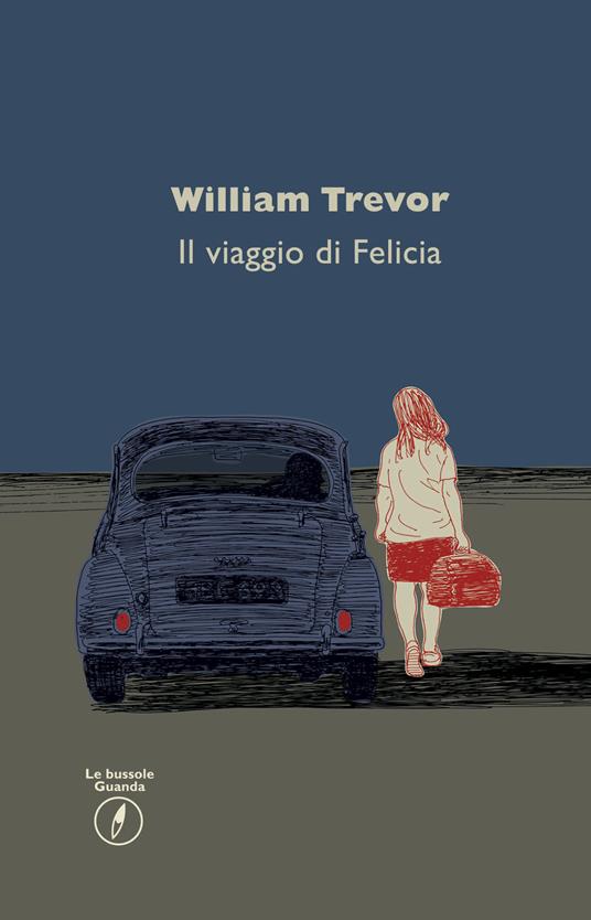 Il viaggio di Felicia - William Trevor - copertina