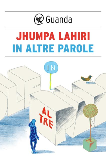 In altre parole - Jhumpa Lahiri - ebook