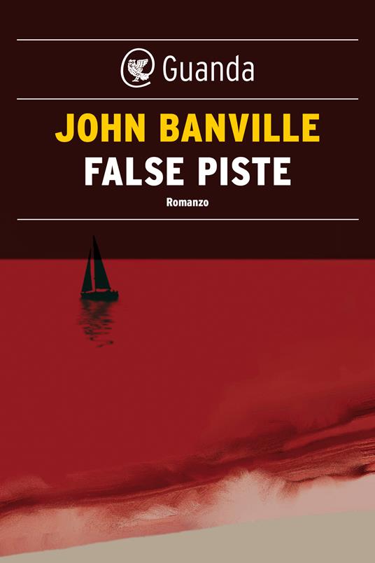 False piste - John Banville,Irene Abigail Piccinini - ebook