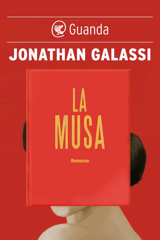 La musa - Jonathan Galassi,Silvia Pareschi - ebook