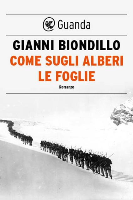 Come sugli alberi le foglie - Gianni Biondillo - ebook