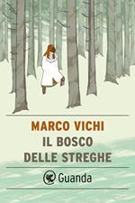 Il bosco delle streghe