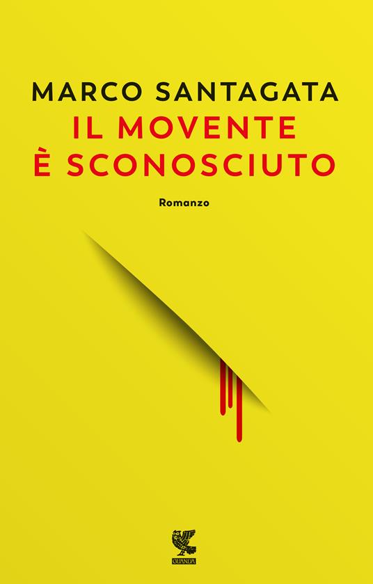 Il movente è sconosciuto - Marco Santagata - copertina