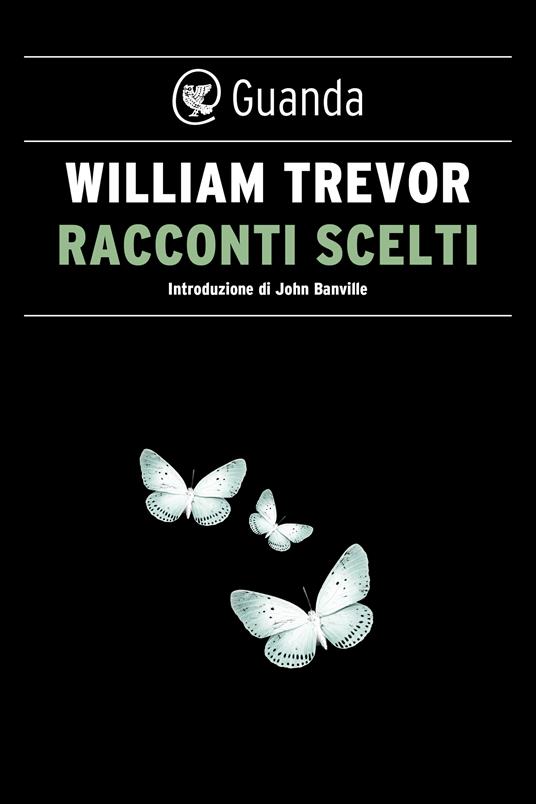 Racconti scelti - William Trevor,Laura Pignatti - ebook