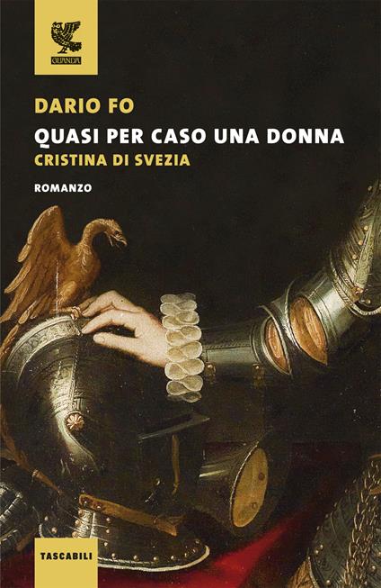 Quasi per caso una donna. Cristina di Svezia - Dario Fo - copertina