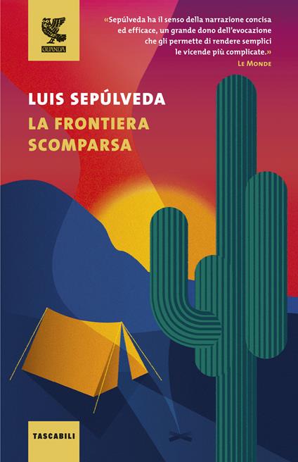 La frontiera scomparsa - Luis Sepúlveda - copertina