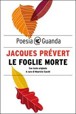 Le foglie morte. Testo francese a fronte