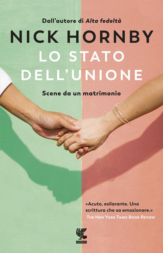 Lo stato dell'unione. Scene da un matrimonio - Nick Hornby - copertina