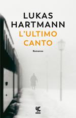 L' ultimo canto