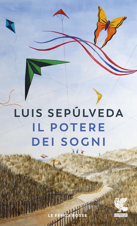 Il potere dei sogni - Luis Sepúlveda - copertina