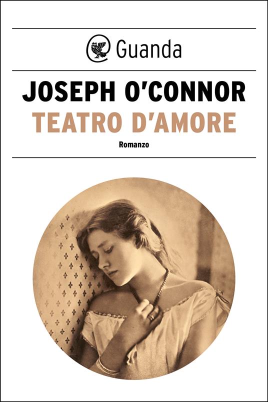 Teatro d'amore - Joseph O'Connor - ebook