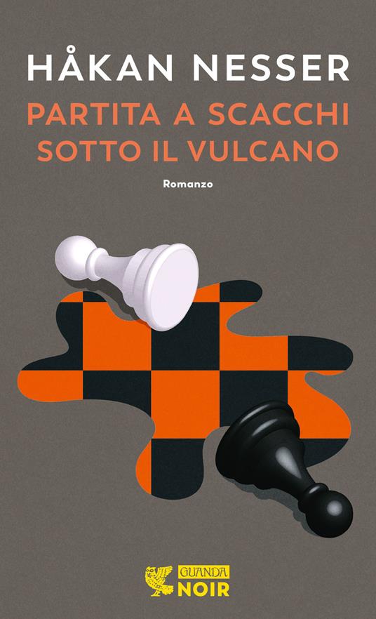 Partita a scacchi sotto il vulcano - Håkan Nesser - copertina