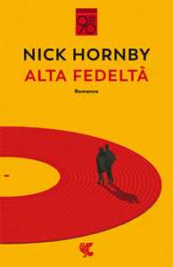 Libro Alta fedeltà Nick Hornby