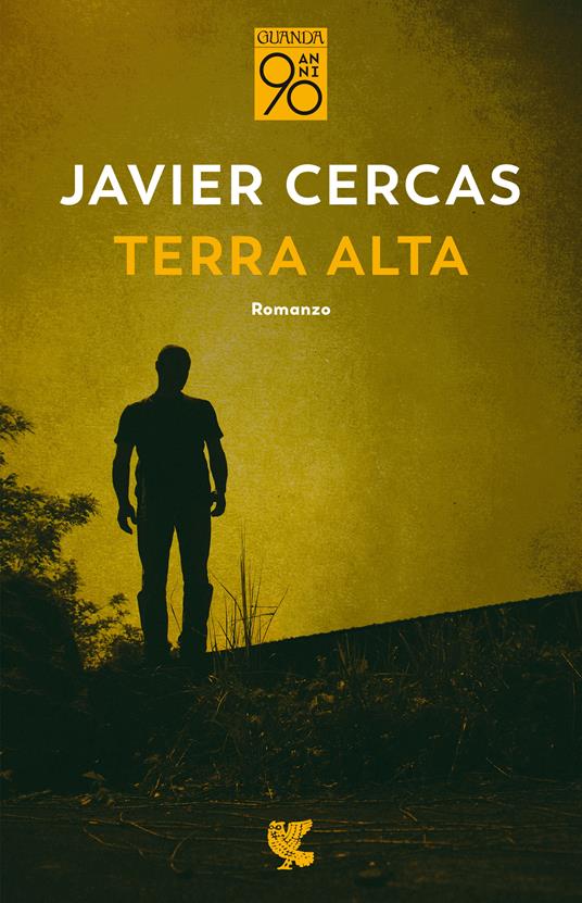 Terra Alta - Javier Cercas - copertina