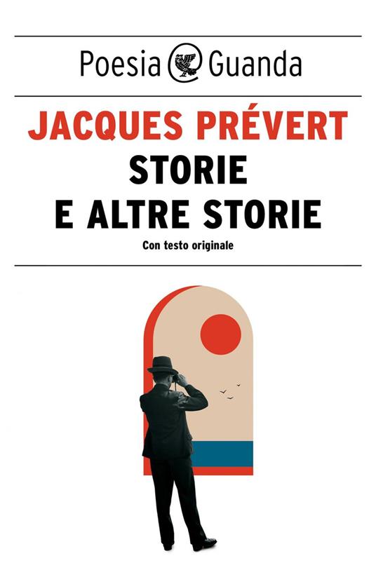 Storie e altre storie. Testo francese a fronte - Jacques Prévert,Ivos Margoni - ebook