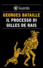 Il processo di Gilles de Rais