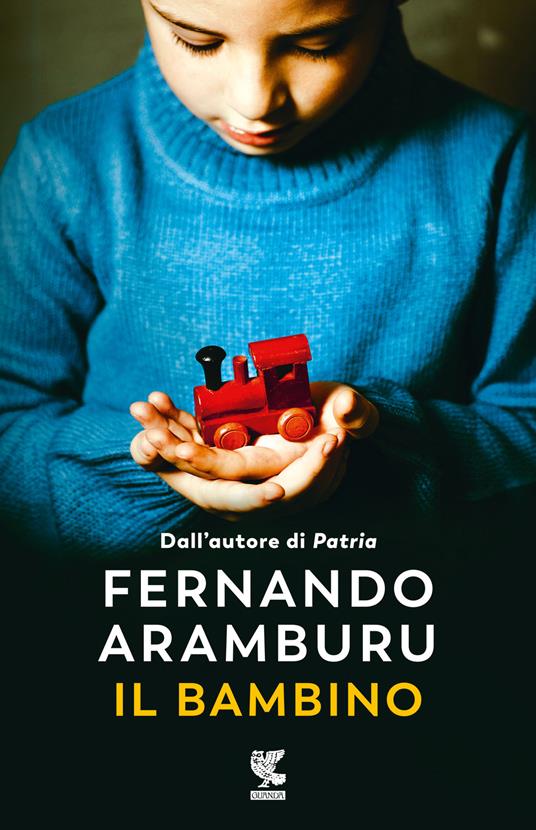 Il bambino - Fernando Aramburu - copertina