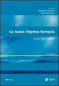 La nuova impresa farmacia. Il valore dell'innovazione - copertina