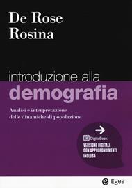 Introduzione alla demografia. Analisi e interpretazione delle dinamiche di popolazione