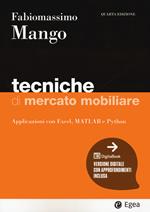 Tecniche di mercato mobiliare. Modelli e applicazioni con Excel, Matlab e Python. Con Digitabook