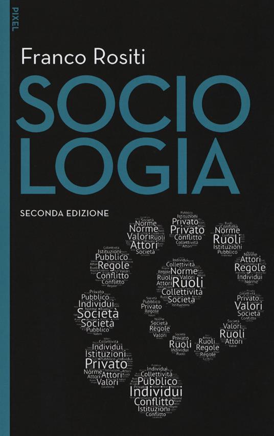 Sociologia. Con aggiornamento online - Franco Rositi - copertina