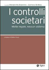 I controlli societari. Molte regole, nessun sistema - copertina