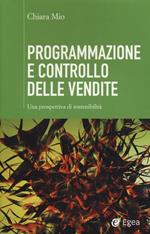 Programmazione e controllo delle vendite. Una prospettiva di sostenibilità