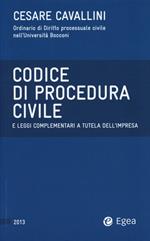 Codice di procedura civile e leggi complementari a tutela dell'impresa