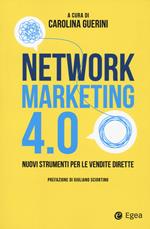 Network marketing 4.0. Nuovi strumenti per le vendite dirette