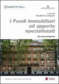 I fondi immobiliari ad apporto specializzati - copertina