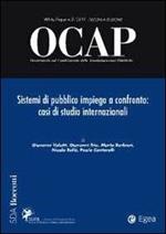 OCAP. Osservatorio sul cambiamento delle amministrazioni pubbliche (2011). Vol. 3: Sistemi di pubblico impiego a confronto. Casi di studio internazionale.