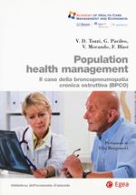 Population health management. Il caso della broncopneumopatia cronica ostruttiva (BPCO)