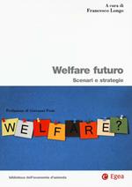 Welfare locale. Scenari e strategie