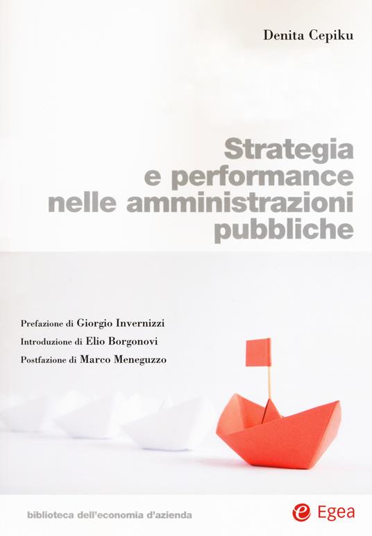 Strategia e performance nelle amministrazioni pubbliche - Denita Cepiku - copertina