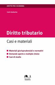 Diritto tributario. Casi e materiali