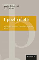 I pochi eletti. Il ruolo dell'istruzione nella storia degli ebrei, 70-1492