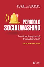 Pericolo socialwashing. Comunicare l'impegno sociale tra opportunità e rischi