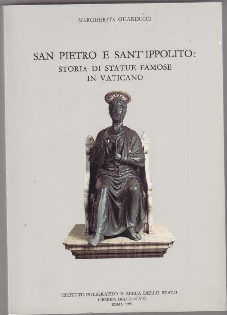 San Pietro e Sant'Ippolito: storia di statue famose in Vaticano - Margherita Guarducci - copertina